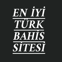 En İyi Türk Bahis Sitesi